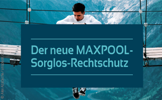 Der neue MAXPOOL Sorglos-Rechtsschutz